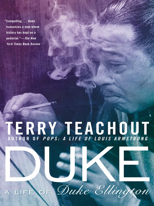 Title details for Duke by Terry Teachout - Wait list